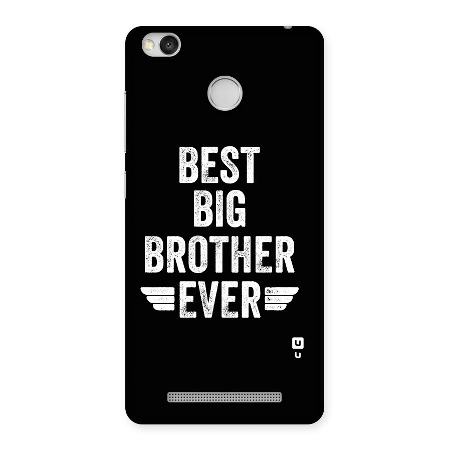 Best Big Brother Ever Back Case for Redmi 3S Prime