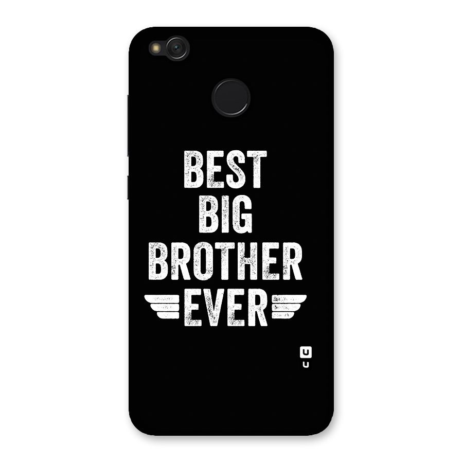 Best Big Brother Ever Back Case for Redmi 4