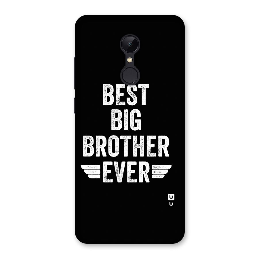 Best Big Brother Ever Back Case for Redmi 5