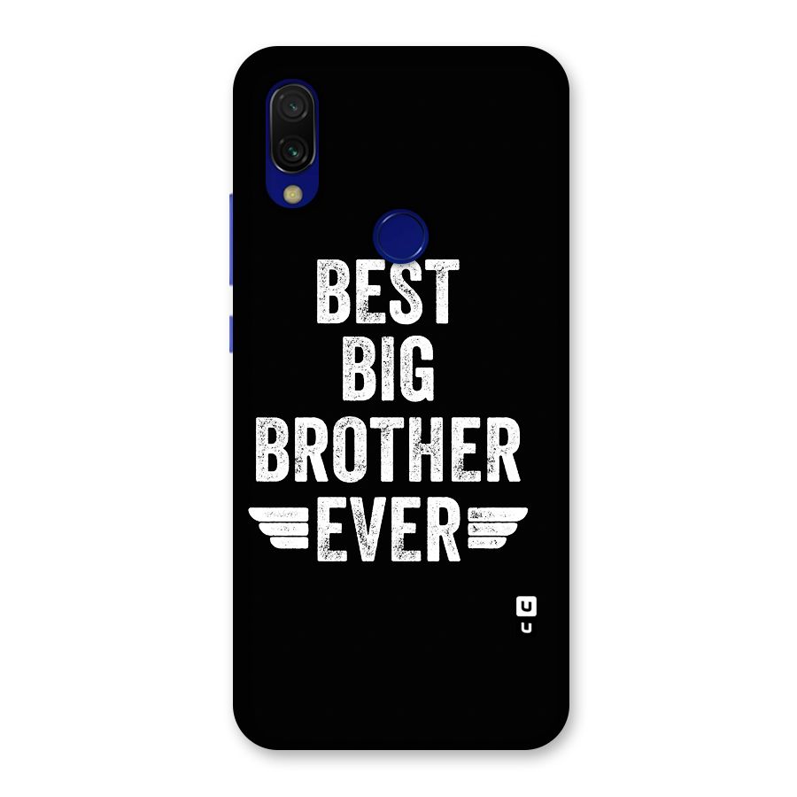 Best Big Brother Ever Back Case for Redmi 7
