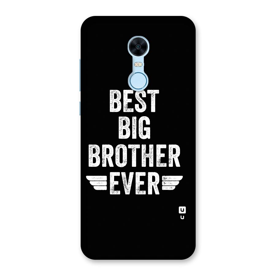 Best Big Brother Ever Back Case for Redmi Note 5