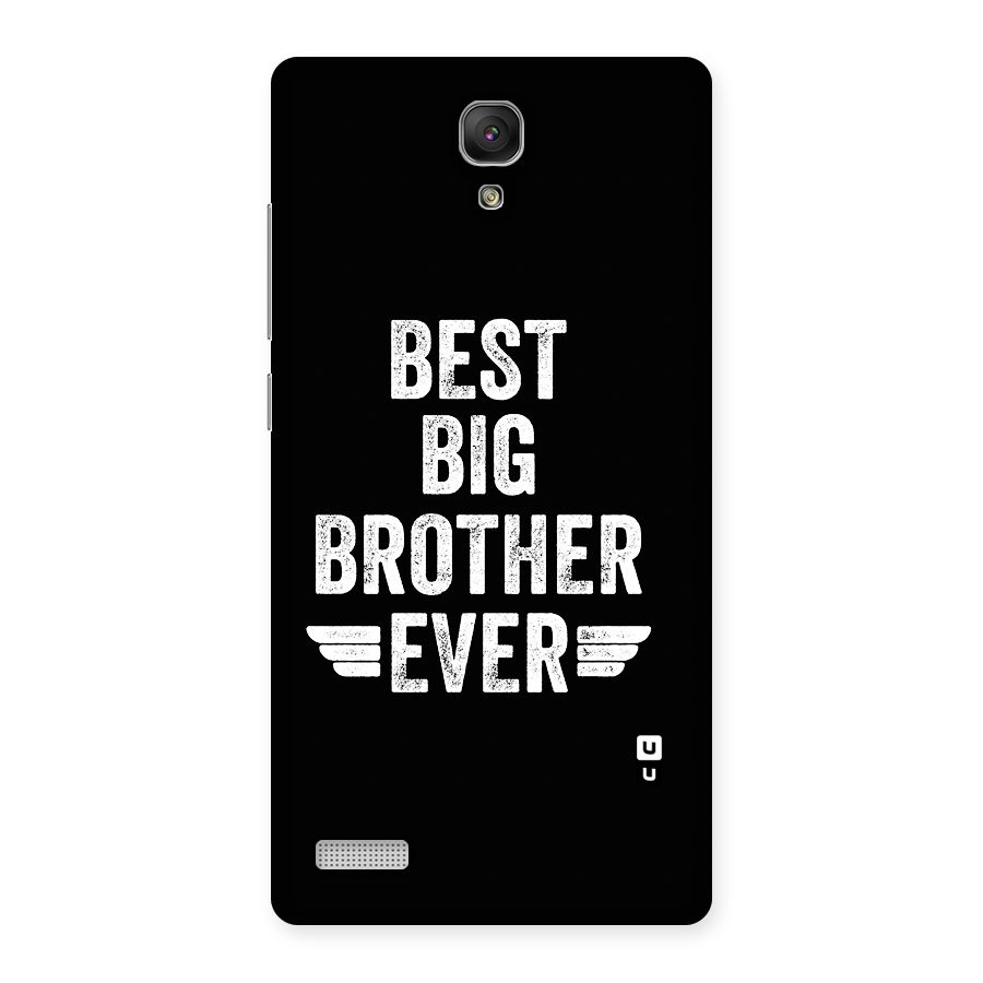 Best Big Brother Ever Back Case for Redmi Note Prime