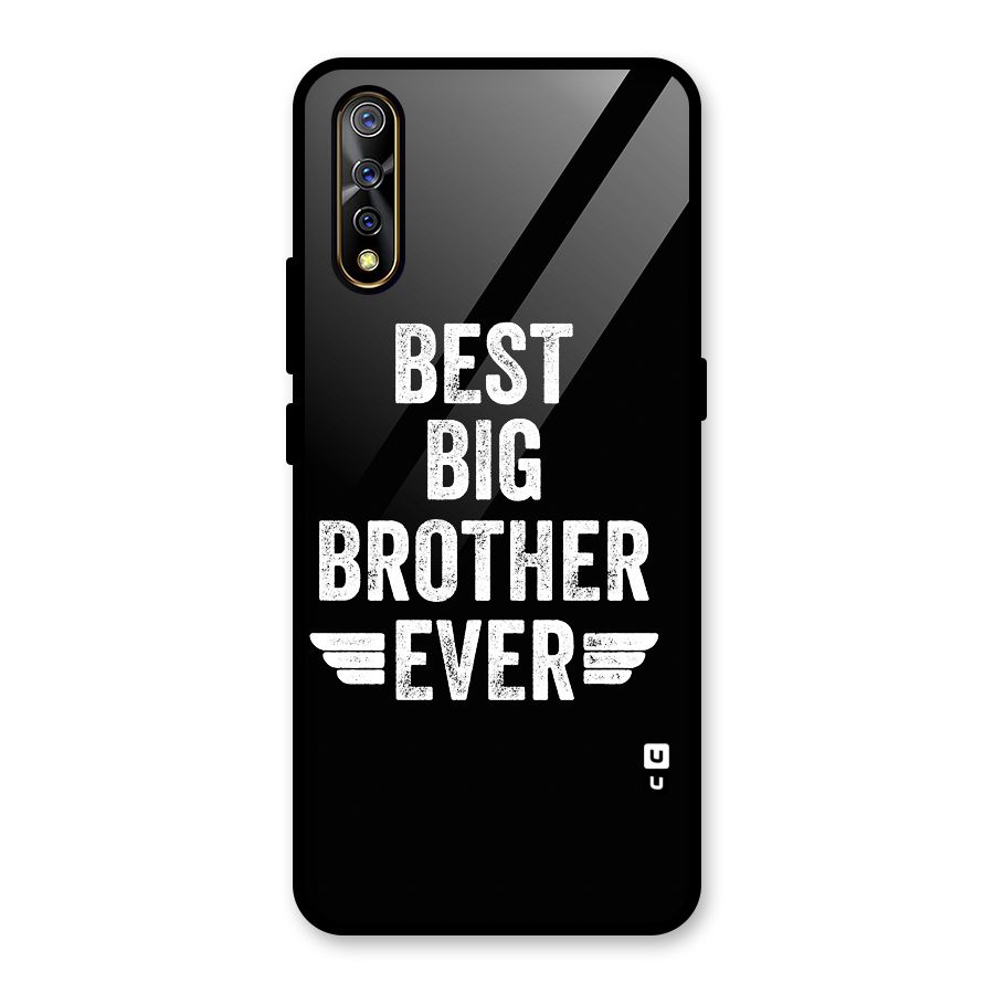 Best Big Brother Ever Glass Back Case for Vivo S1