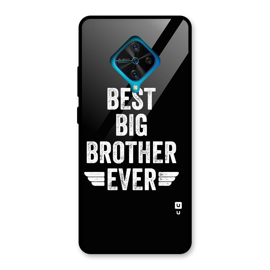 Best Big Brother Ever Glass Back Case for Vivo S1 Pro
