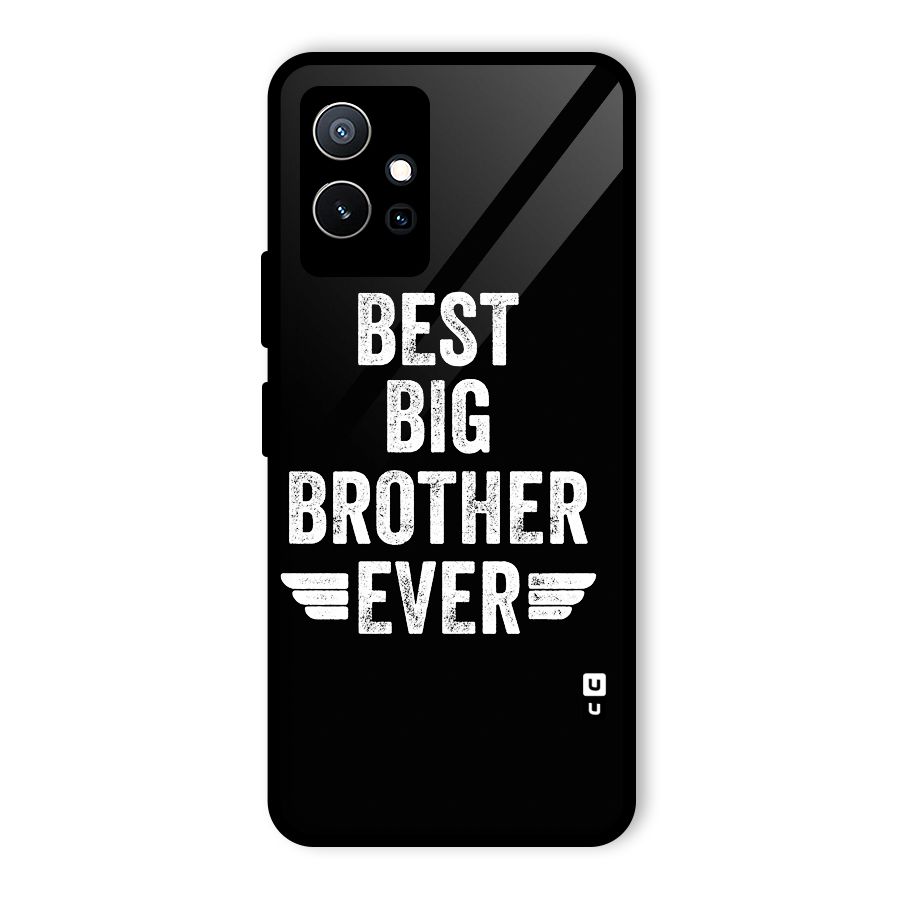 Best Big Brother Ever Glass Back Case for Vivo T1 5G