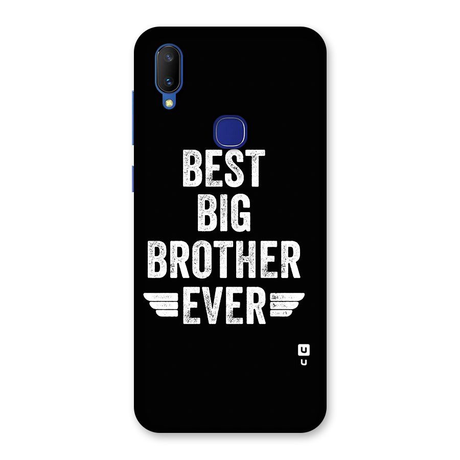 Best Big Brother Ever Back Case for Vivo V11