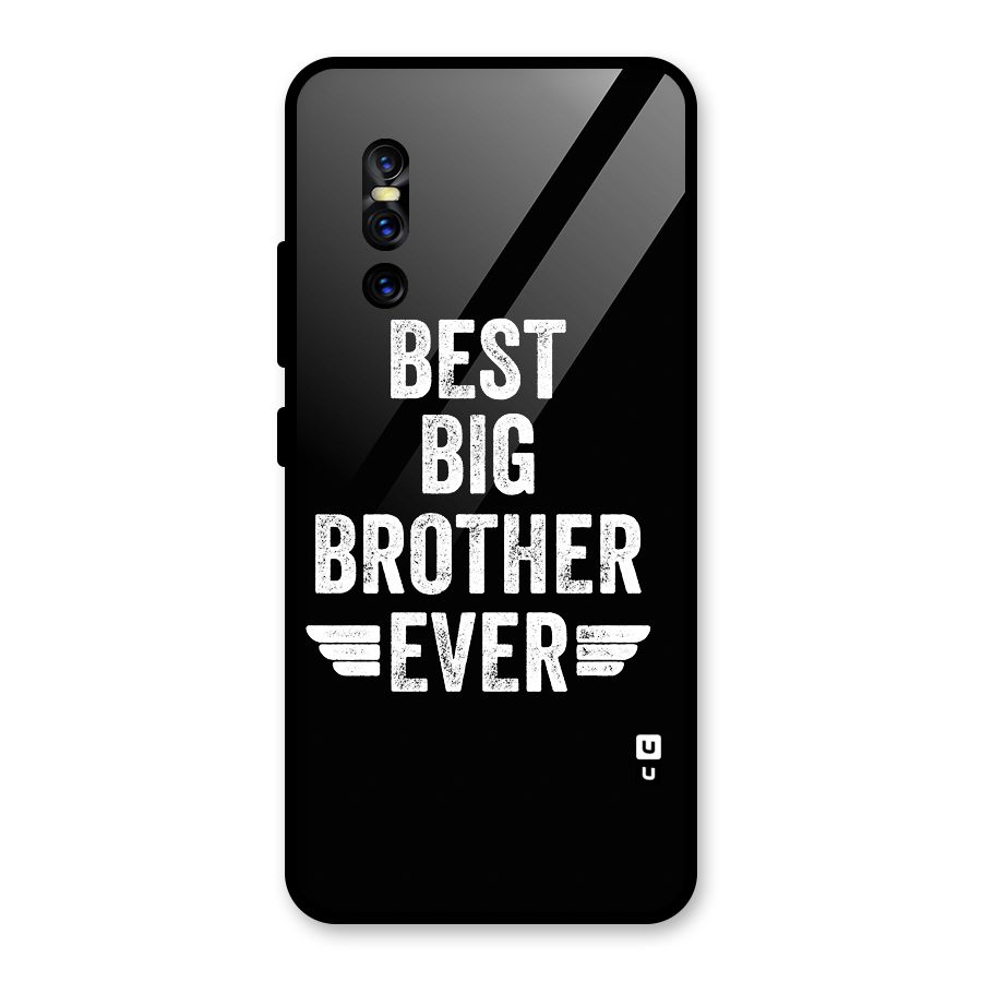 Best Big Brother Ever Glass Back Case for Vivo V15 Pro