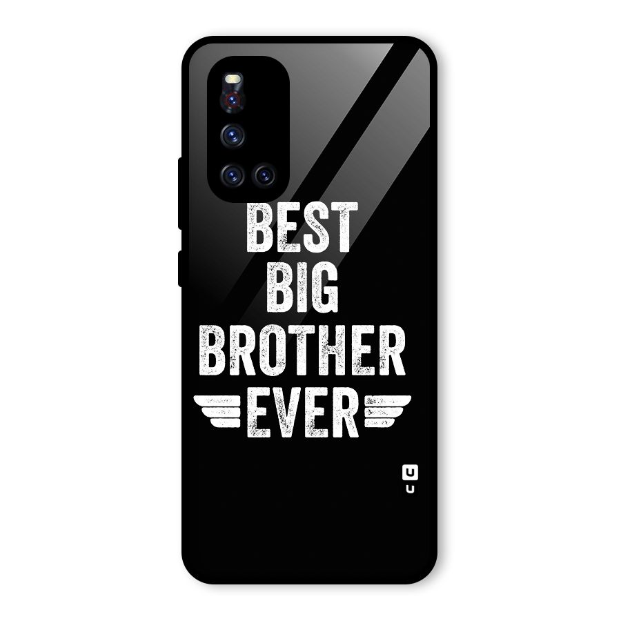 Best Big Brother Ever Glass Back Case for Vivo V19