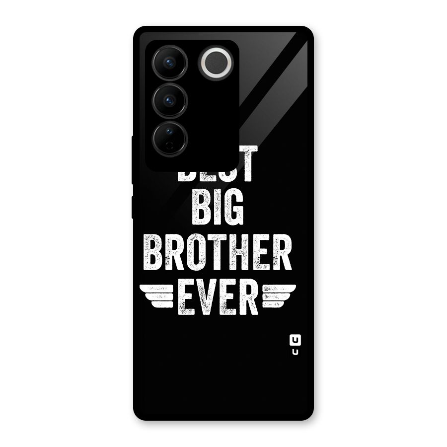 Best Big Brother Ever Glass Back Case for Vivo V27 Pro
