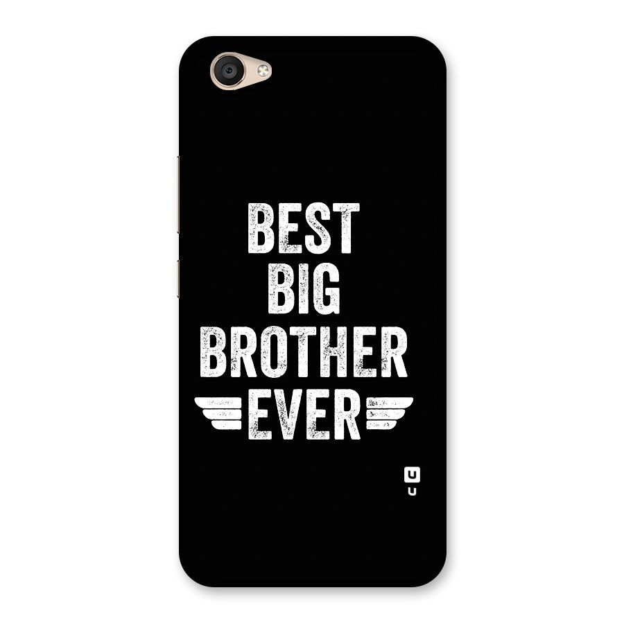 Best Big Brother Ever Back Case for Vivo V5 Plus