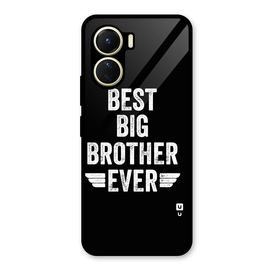 Best Big Brother Ever Glass Back Case for Vivo Y16