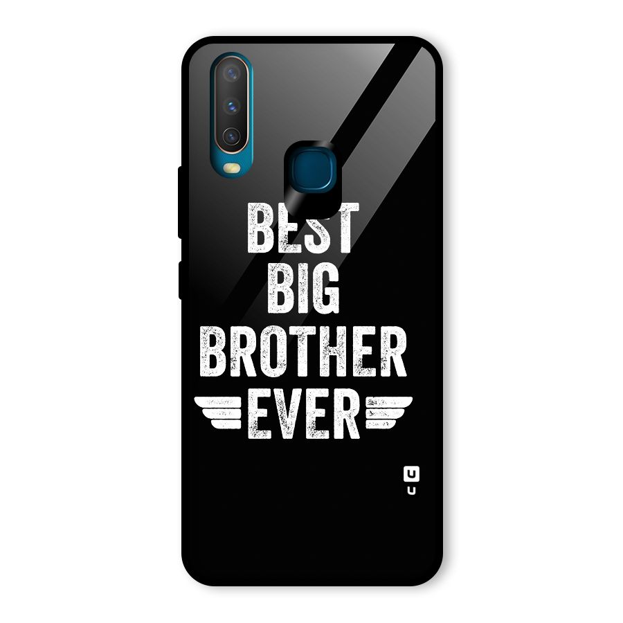 Best Big Brother Ever Glass Back Case for Vivo Y17