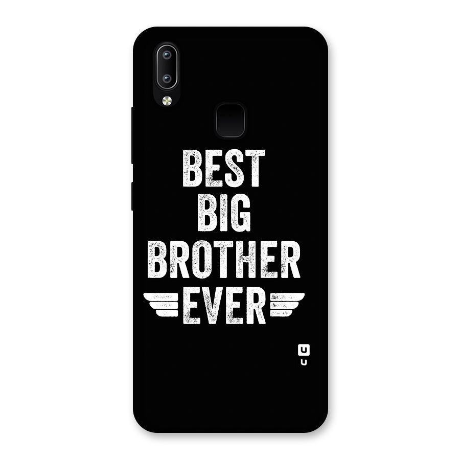 Best Big Brother Ever Back Case for Vivo Y93