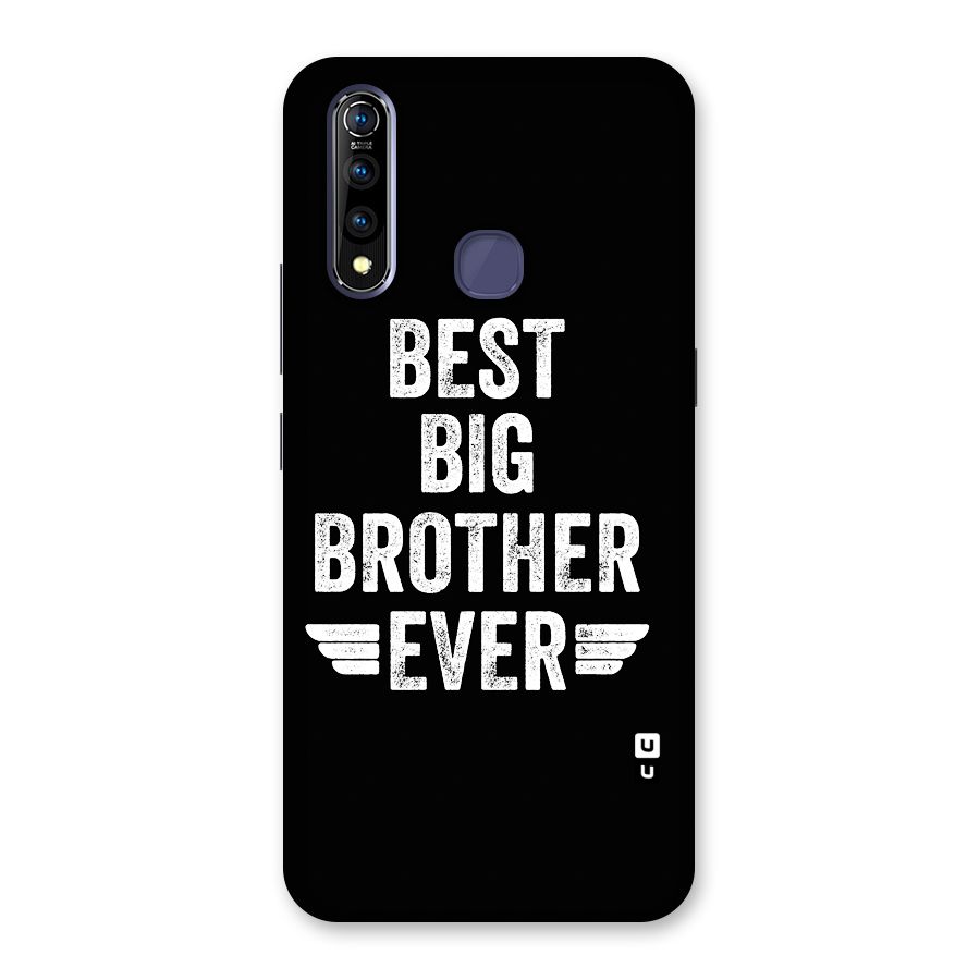 Best Big Brother Ever Back Case for Vivo Z1 Pro