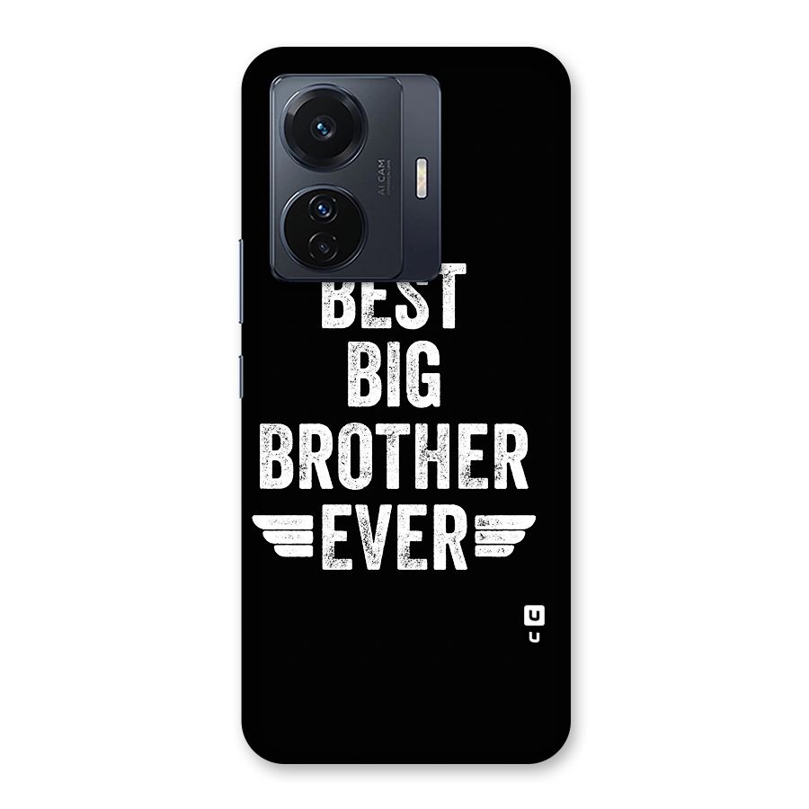 Best Big Brother Ever Back Case for Vivo iQOO Z6 Pro