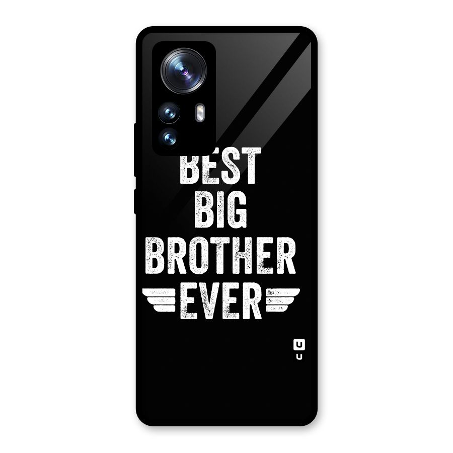 Best Big Brother Ever Glass Back Case for Xiaomi 12 Pro