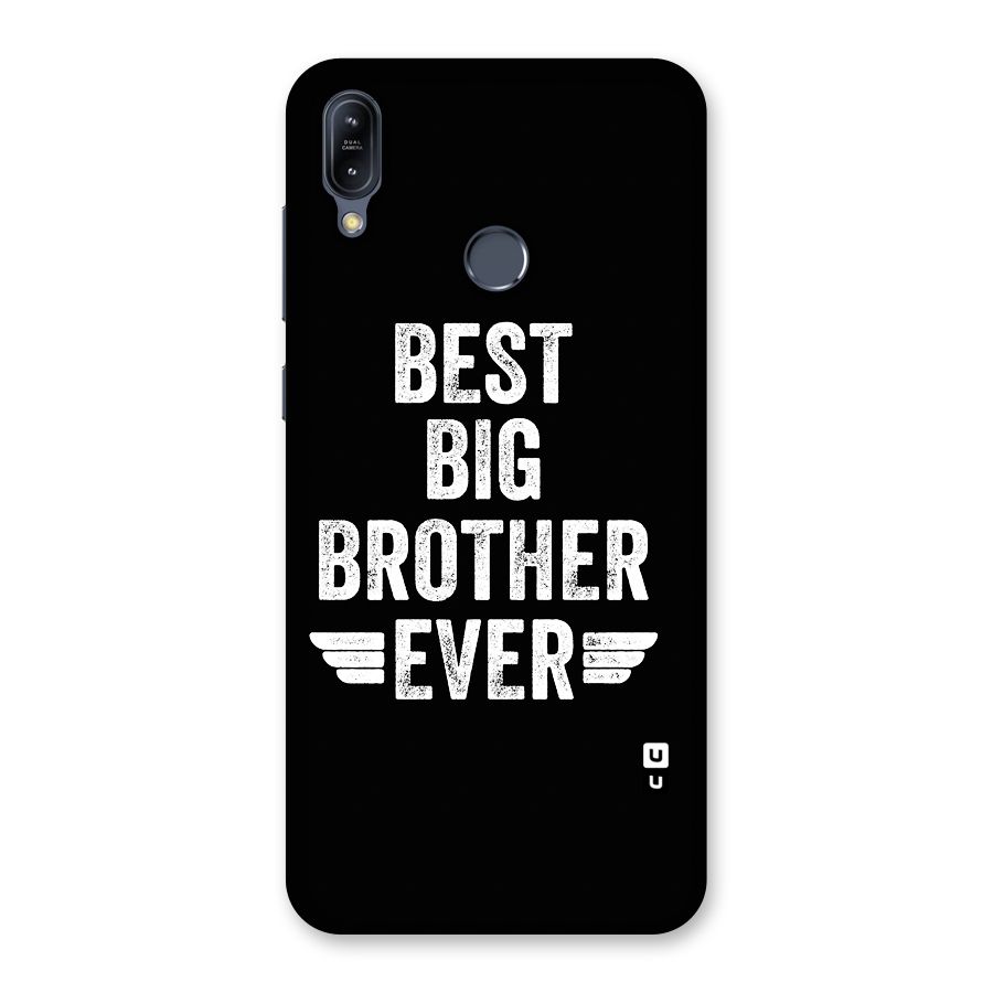 Best Big Brother Ever Back Case for Zenfone Max M2