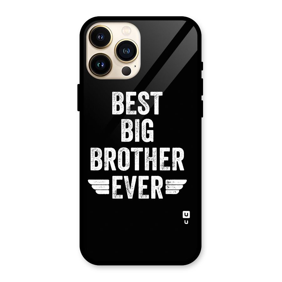 Best Big Brother Ever Glass Back Case for iPhone 13 Pro Max