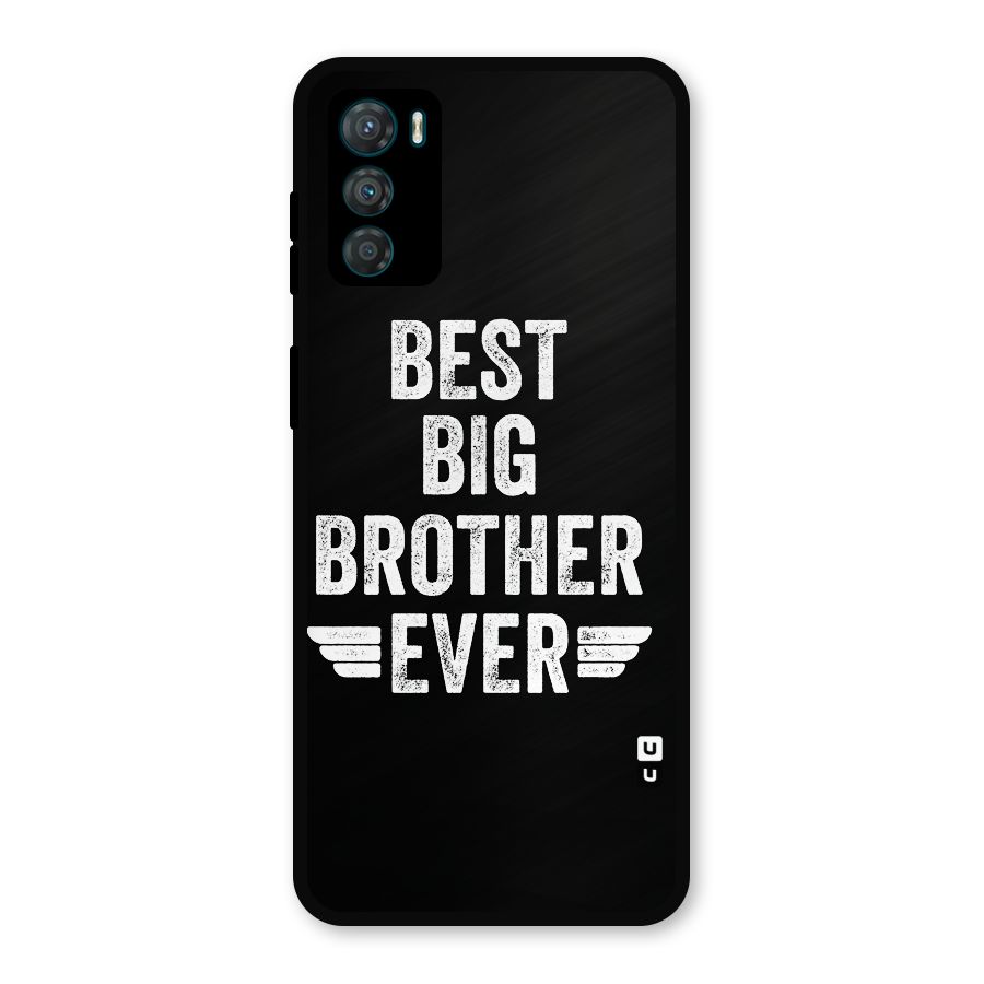 Best Big Brother Ever Metal Back Case for Moto G42