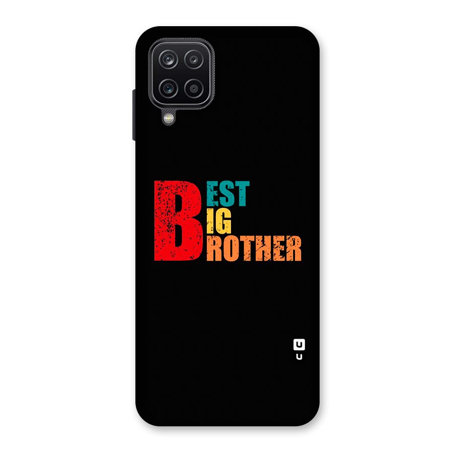 Best Big Brother Glass Back Case for Galaxy A12