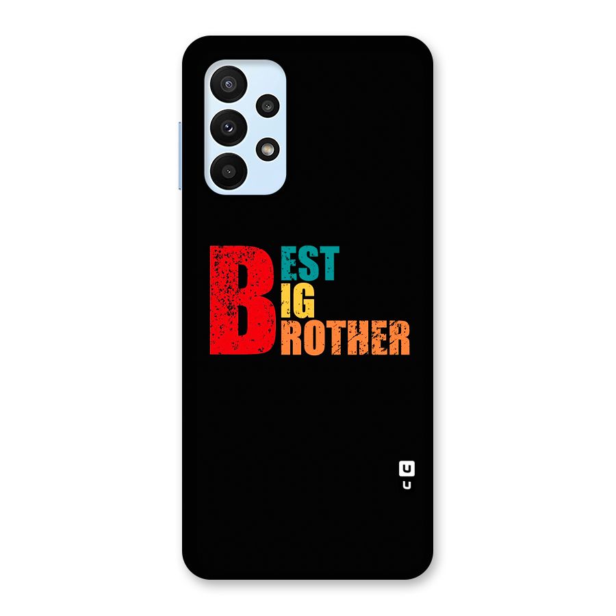 Best Big Brother Back Case for Galaxy A23