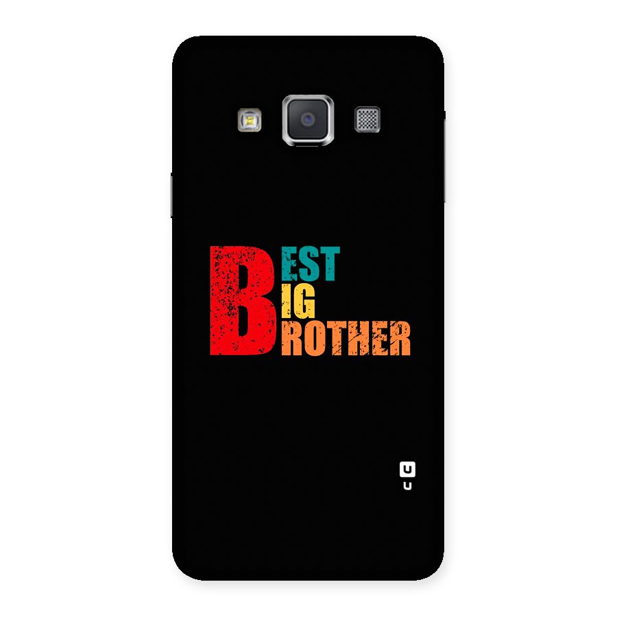 Best Big Brother Back Case for Galaxy A3