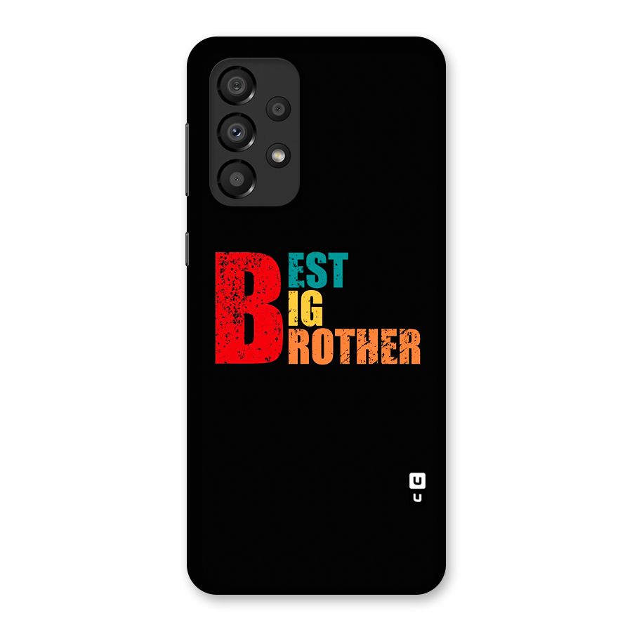 Best Big Brother Glass Back Case for Galaxy A33 5G