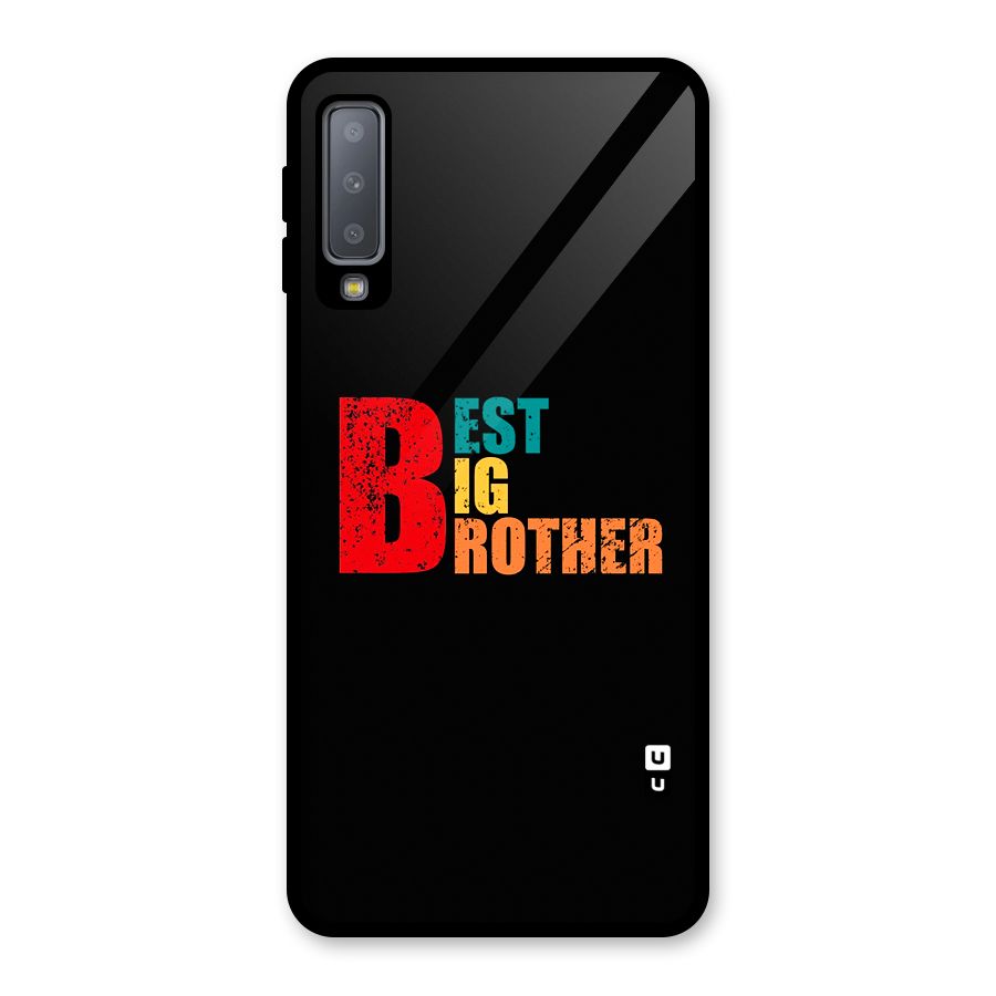 Best Big Brother Glass Back Case for Galaxy A7 (2018)