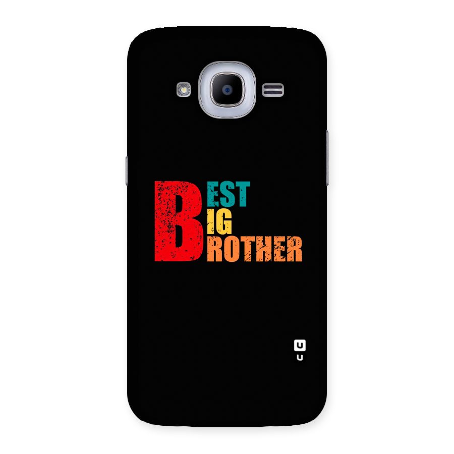 Best Big Brother Back Case for Galaxy J2 2016