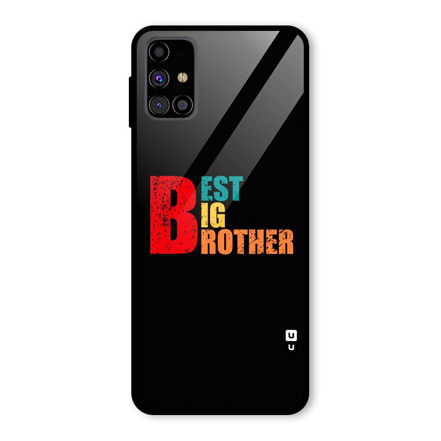Best Big Brother Glass Back Case for Galaxy M31s