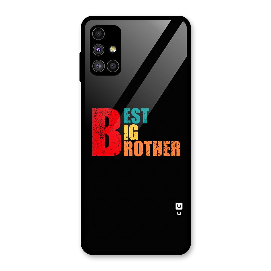 Best Big Brother Glass Back Case for Galaxy M51