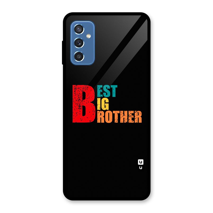 Best Big Brother Glass Back Case for Galaxy M52 5G