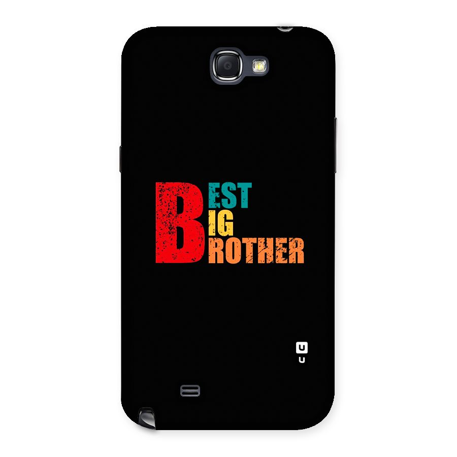 Best Big Brother Back Case for Galaxy Note 2