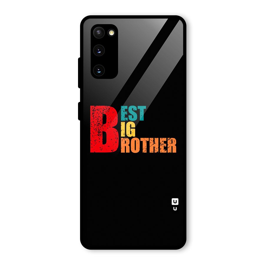 Best Big Brother Glass Back Case for Galaxy S20 FE 5G