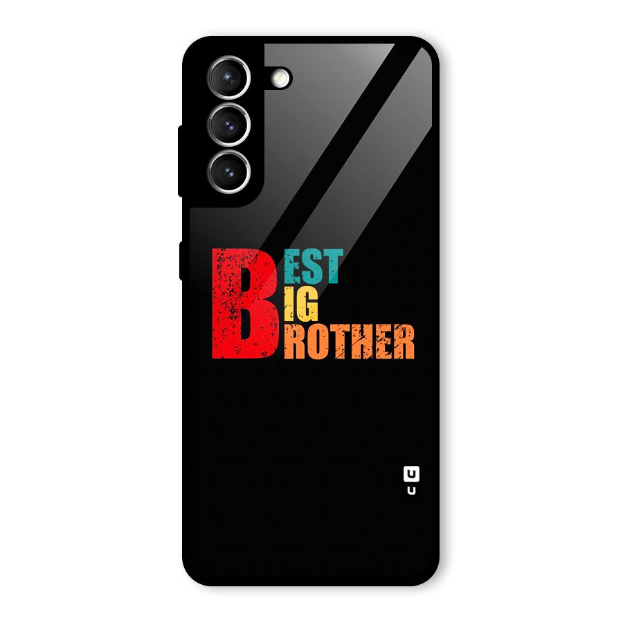 Best Big Brother Glass Back Case for Galaxy S21 5G