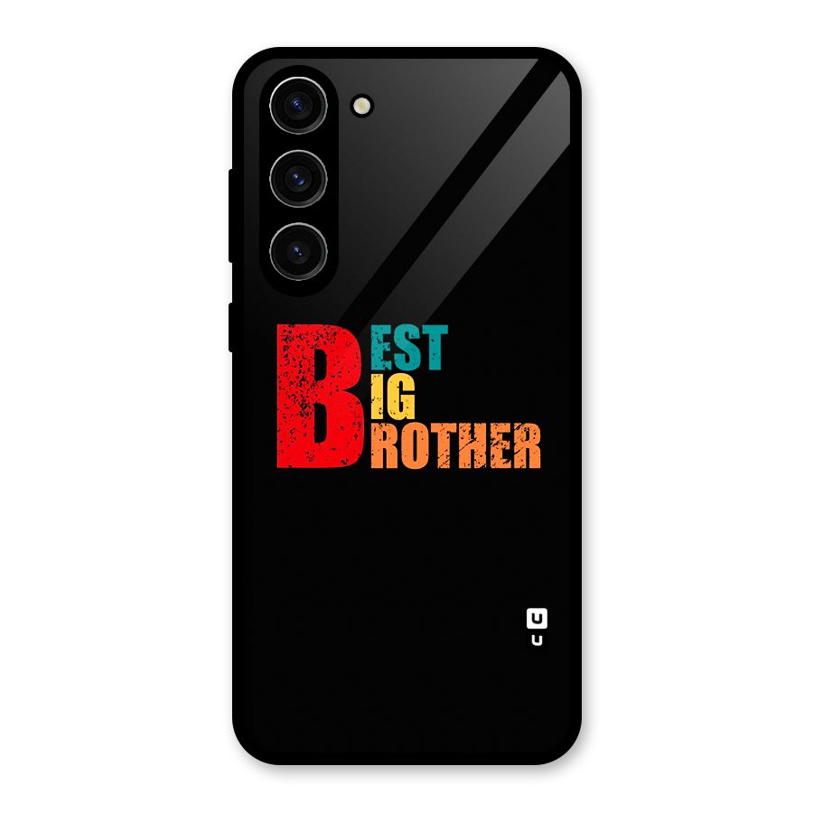 Best Big Brother Glass Back Case for Galaxy S23 Plus