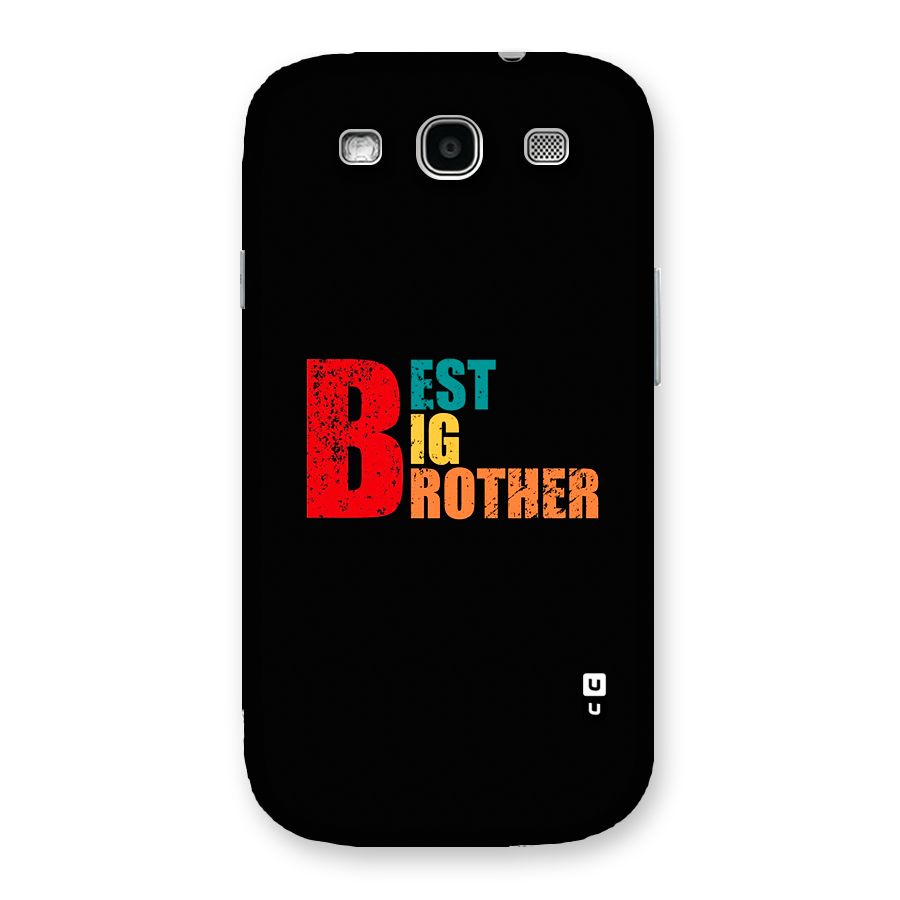 Best Big Brother Back Case for Galaxy S3