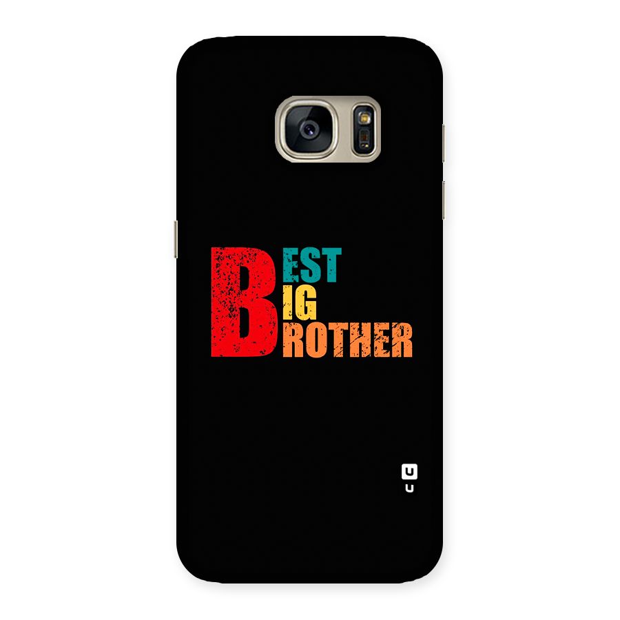 Best Big Brother Back Case for Galaxy S7