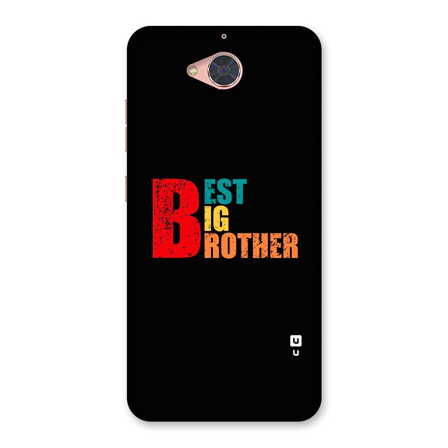 Best Big Brother Back Case for Gionee S6 Pro