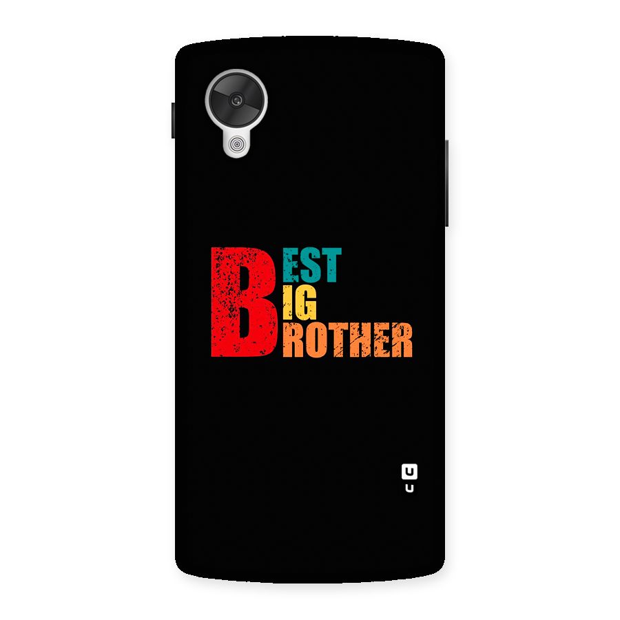 Best Big Brother Back Case for Google Nexus 5