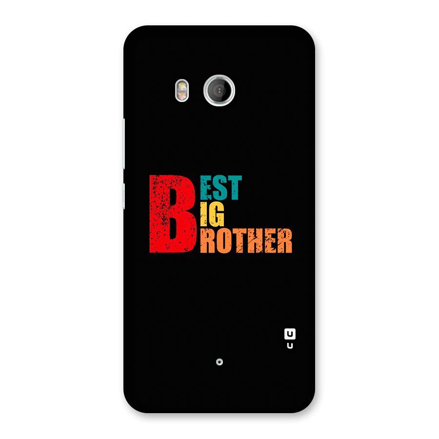 Best Big Brother Back Case for HTC U11