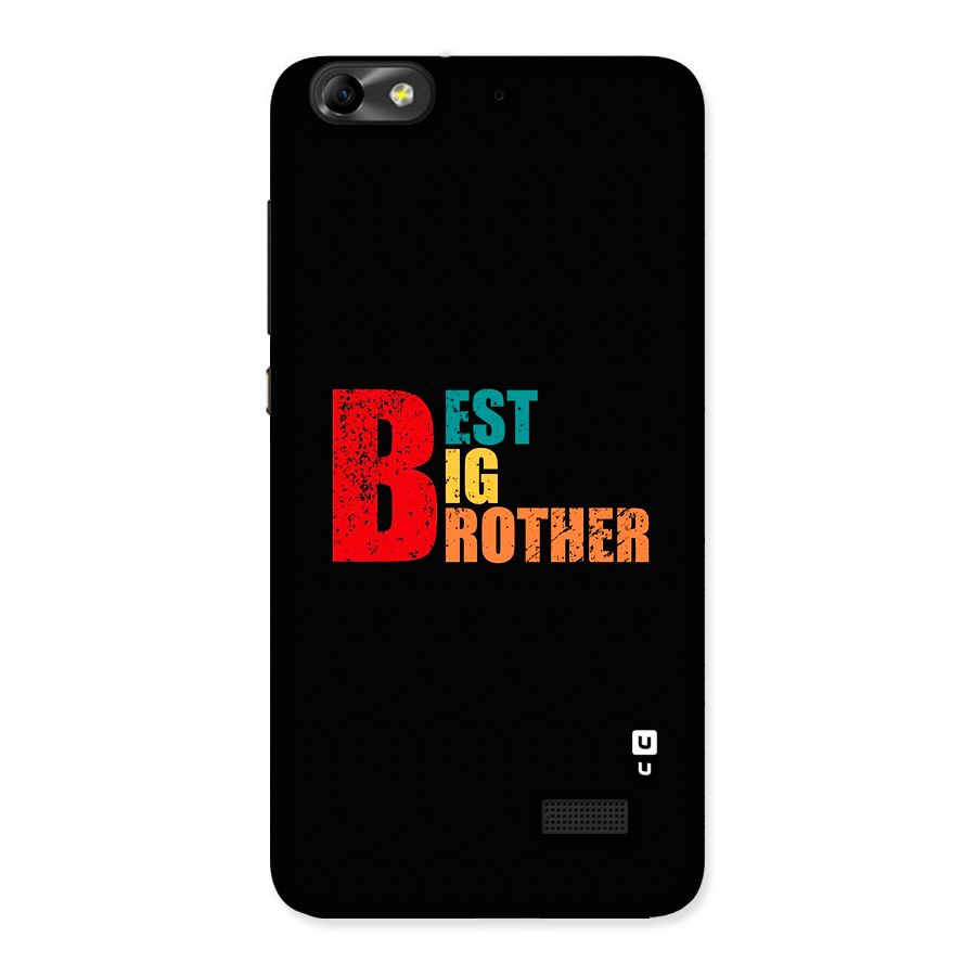 Best Big Brother Back Case for Honor 4C