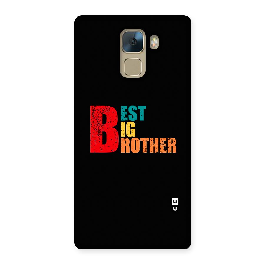 Best Big Brother Back Case for Honor 7