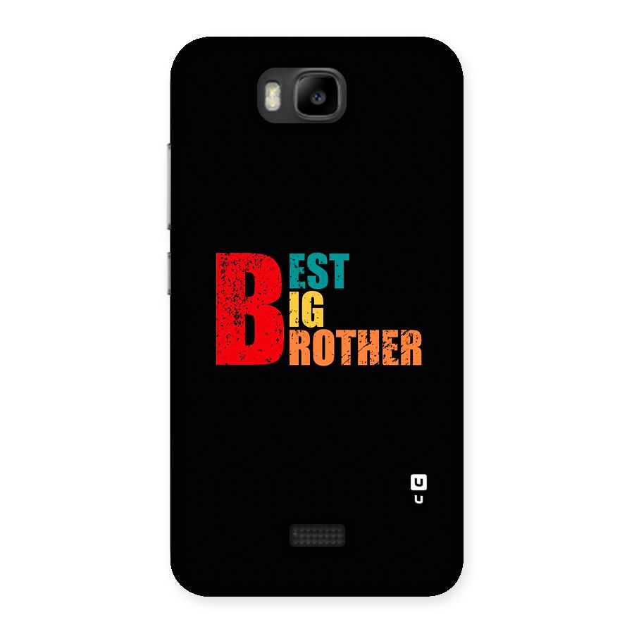 Best Big Brother Back Case for Honor Bee