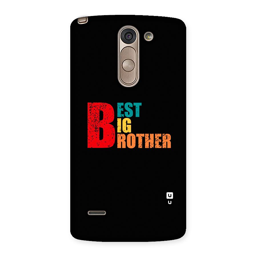 Best Big Brother Back Case for LG G3 Stylus