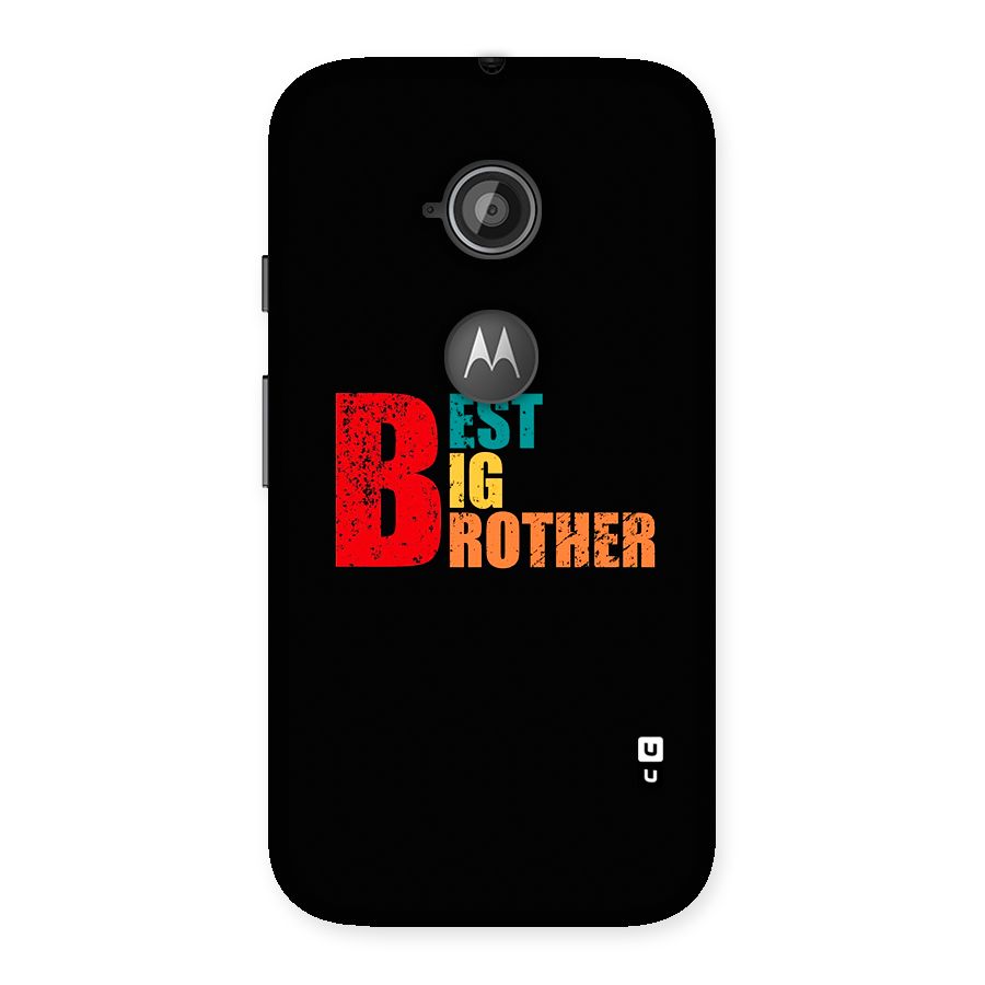 Best Big Brother Back Case for Moto E 2nd Gen