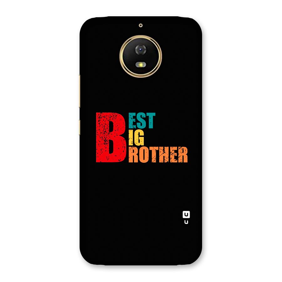 Best Big Brother Back Case for Moto G5s