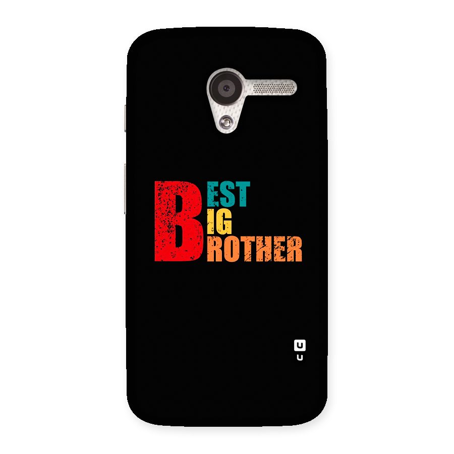 Best Big Brother Back Case for Moto X