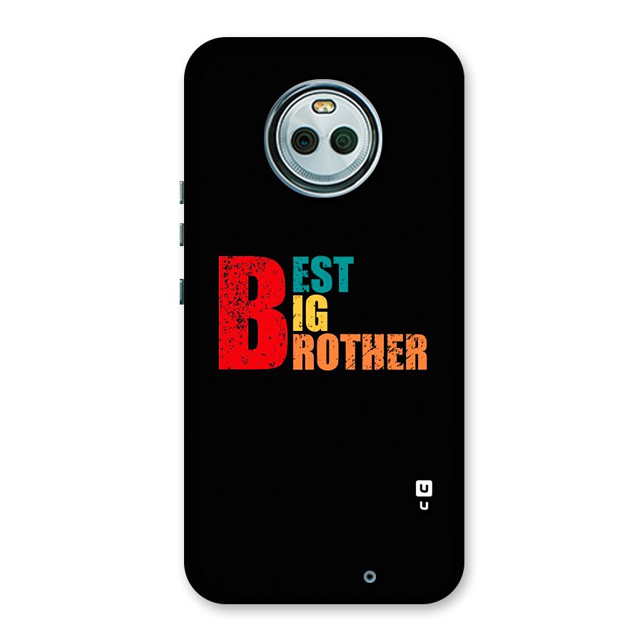 Best Big Brother Back Case for Moto X4