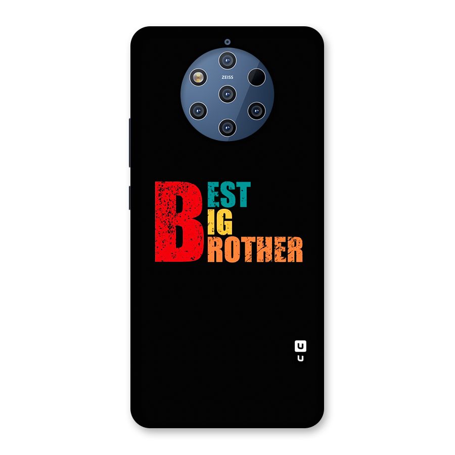 Best Big Brother Back Case for Nokia 9 PureView
